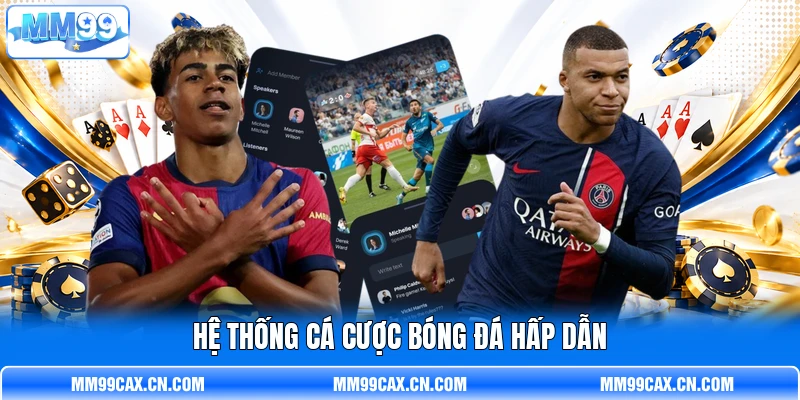Hệ thống cá cược bóng đá hấp dẫn Hệ thống cá cược bóng đá hấp dẫn