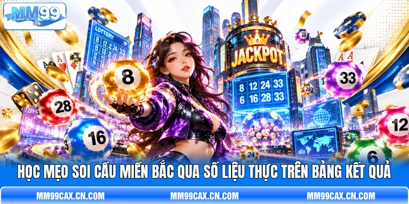 Học mẹo soi cầu miền Bắc qua số liệu thực trên bảng kết quả