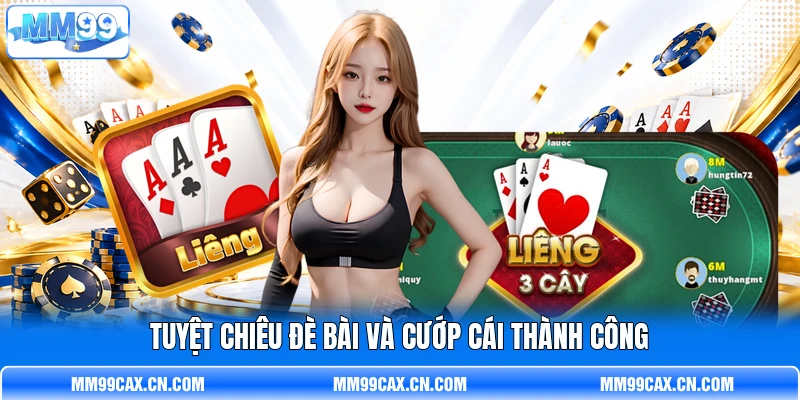 Tuyệt chiêu đè bài và cướp cái thành công Tuyệt chiêu đè bài và cướp cái thành công